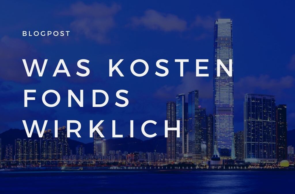 Was kosten Fonds wirklich
